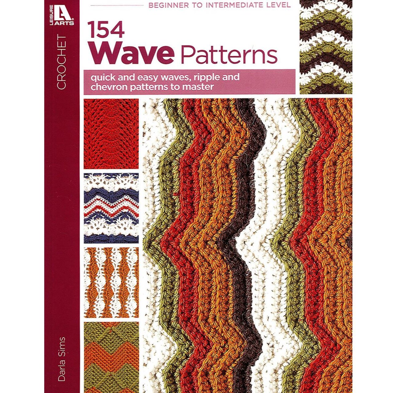 Leisure Arts Crochet 154 Wave Patterns Crochet Book, Crochet Patterns, Crochet Blanket Pattern Books, Leisure Arts Crochet Books, Crochet Cloth Pattern Books, Dishcloth Crochet Patterns